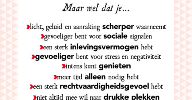 als je hooggevoelig bent