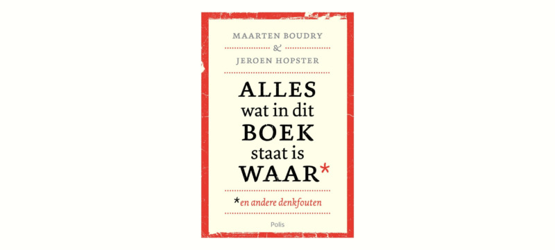 alles wat in dit boek staat is waar