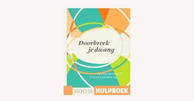 Doorbreek je dwang – Manja de Neef & Yvette van der Pas