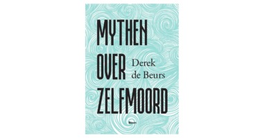 Mythen over zelfmoord – Derek de Beurs