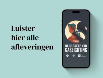 Beluister alle afleveringen van In de greep van Gaslighting