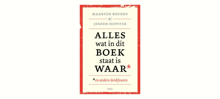 Alles wat in dit boek staat is waar – 3 redenen om dit boek te lezen